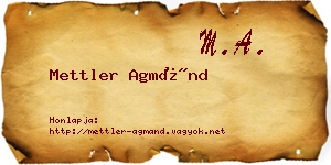 Mettler Agmánd névjegykártya